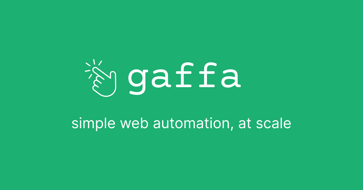 Gaffa – API REST para Automatización de Navegadores