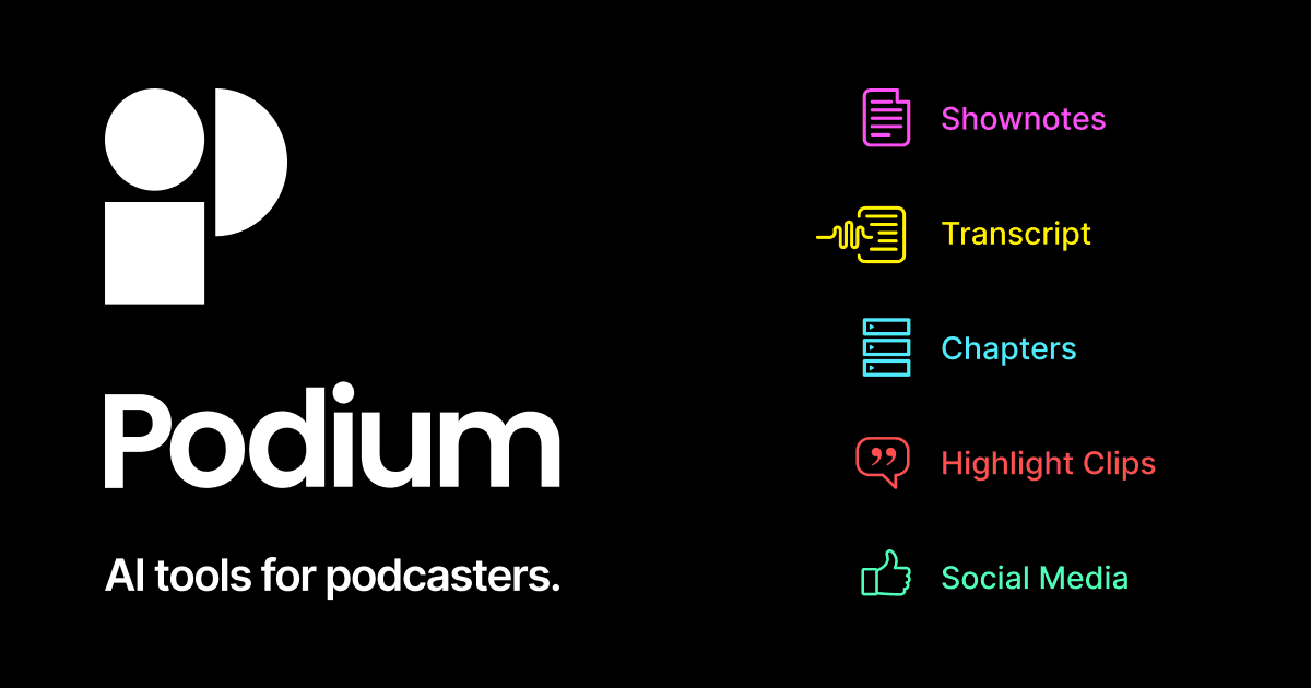 Podium: Copywriter AI para Notas de Podcast y Más