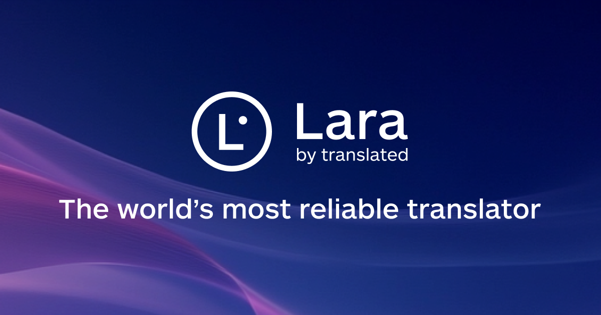 Lara Translate AI: Traductor de IA Rápido y Confiable