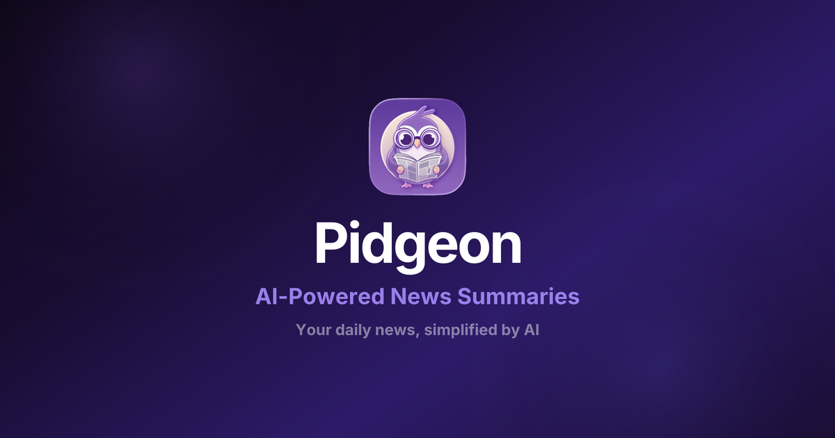 Pidgeon – Resúmenes de Noticias Impulsados por IA
