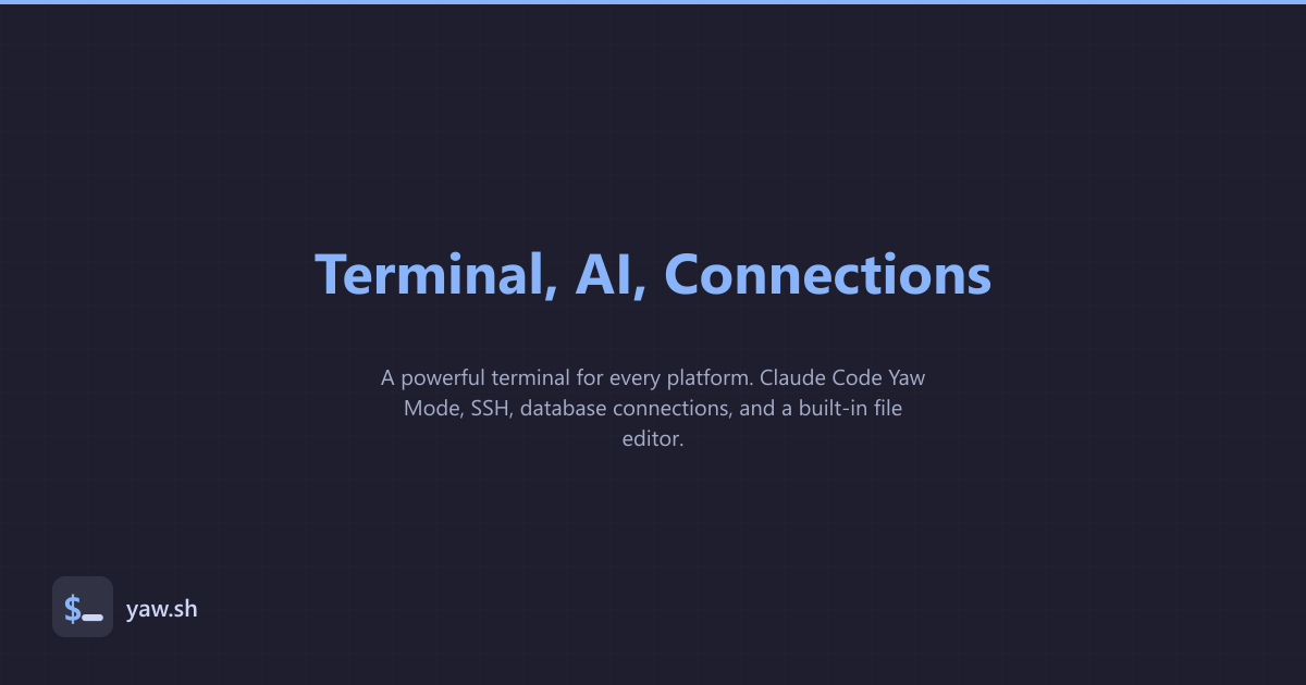 Yaw – Terminal AI con SSH y Conexiones a Bases de Datos