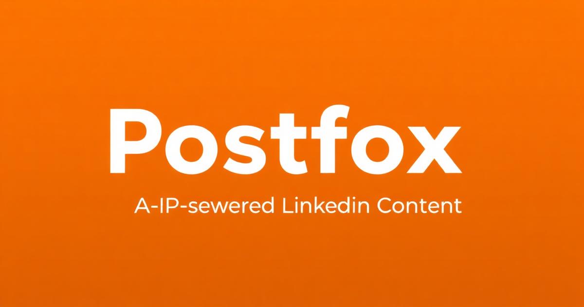 Postfox – Generador de Publicaciones para LinkedIn