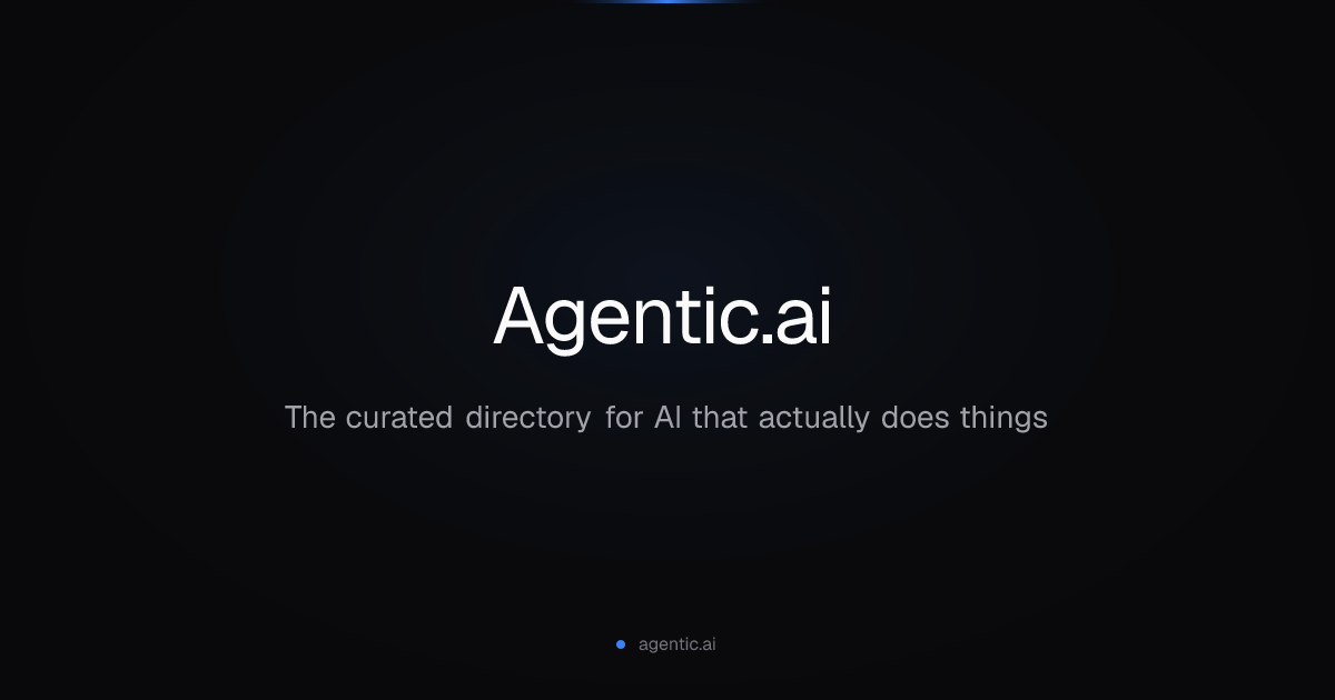 Agentic.ai – Herramientas de IA que Realmente Funcionan